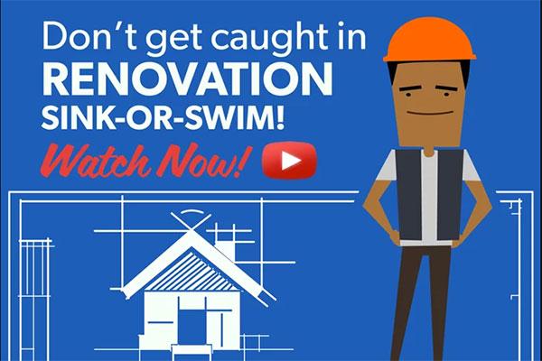 Renovation Sink or Swim