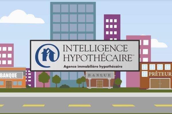 Pourquoi Intelligence Hypothécaire