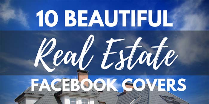 10 Beautiful Real Estate Facebook covers